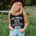 Dance Instructor Teacher Dancing Voice Loud Women Tank Top Gifts for Her
