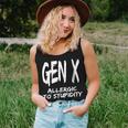 Gen X Allergic To Stupidity Generation X Humor Women Tank Top Gifts for Her
