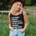 Inequality Making Not Equal Things Equal Equality Quote Women Tank Top Gifts for Her