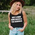 Just A Mom Who Raised A Tax Examiner Women Tank Top Gifts for Her
