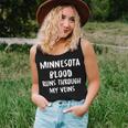 Minnesota Blood Runs Through My Veins Novelty Sarcastic Women Tank Top Gifts for Her