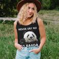 Never Say No To Panda For Panda Lovers Women Tank Top Gifts for Her