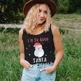 Im So Good Santa Came Twice Naughty Christmas Women Tank Top Gifts for Her