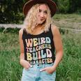 Weird Teachers Build Character Vintage Teacher Sayings Women Tank Top Gifts for Her