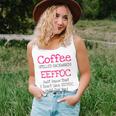 Coffee Quote Coffee Spelled Backwards Eeffoc Women Tank Top Gifts for Her