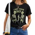 I Got Your Back Halloween Skeleton Skull Sarcastic Women T-shirt