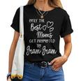 Best Moms Get Promoted To Gram Gram Special Grandma Women T-shirt