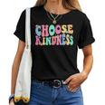 Choose Kindness Be Kind Inspirational Teacher Women T-shirt