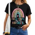 Field Trips Are My Favorite School Field Trip Rainbow Women T-shirt