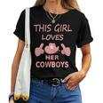 This Girl Loves Her Cowboys Cute Football Cowgirl Women T-shirt