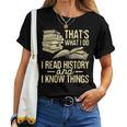 I Read History - Historian History Teacher Professor Women T-shirt Short Sleeve Graphic