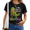 I'm Ready To Crush 2Nd Grade Dinosaur Back To School Women T-shirt