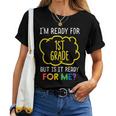 Im Ready For 1St Grade Funny First Day Of School Boys Girls Women T-shirt Short Sleeve Graphic