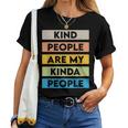 Kindness Promotion Message Be Kind Antibullying People Women T-shirt