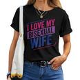 I Love My Bisexual Wife Bi Pride Bisexual Flag Women T-shirt