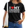 I Love My Girlfriend So Please Stay Away From Me Couples Gf Women T-shirt