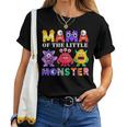 Mama Little Monster Kids 1St Birthday Party Family Monster Women T-shirt