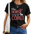 Nurse Loves Corgi Dog Pet Lovers For Mom Nurse Women T-shirt