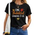 One Thankful Grandma To Be Fall Thanksgiving Pregnancy Women T-shirt