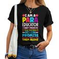 Paraeducator Paraprofessional Sped Teacher Back To School Women T-shirt