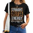 Paraprofessional Straight Outta Energy Para Teacher Presents Women T-shirt