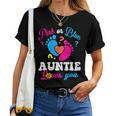 Pink Or Blue Auntie Loves You Baby Gender Reveal Party Women Women T-shirt