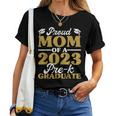Proud Mom Of A 2023 Prek Graduate Graduation Women T-shirt