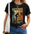 Retired Not My Problem Anymore Retirement Plan Cycling Bike Women T-shirt