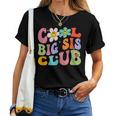 Retro Groovy Cool Big Sis Club Flower Kids Girls Big Sister Women T-shirt