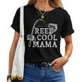 Retro Reel Cool Mama Fishing Fisher For Women Women T-shirt