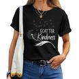 Scatter Kindness Be Kind Inspirational Motivational Women T-shirt Casual Daily Basic Unisex Tee