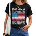 Stop Human Trafficking Gods Children Are Not For Sale Women T-shirt