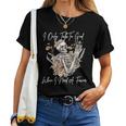 I Only Talk To God When I Need A Favor Skeleton Flower Music Women T-shirt