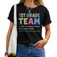Teacher 1St Grade Team Like A Normal Team But Much Cooler Women T-shirt
