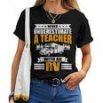 Never Underestimate A Teacher With An Rv Camping Women T-shirt
