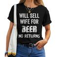 Will Trade Wife For Beer Husband Mens Women T-shirt