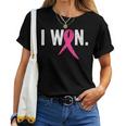 I Won Breast Cancer Awareness Support Pink Ribbon Women T-shirt