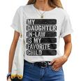My Daughter In Law - My Favorite Child Humor Fathers Women T-shirt