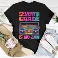 7Th Seventh Grade My Jam 7Th Grader Back To School Teacher Women T-shirt Unique Gifts