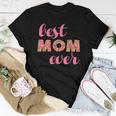 Best Mom Ever Womens Floral Women T-shirt Unique Gifts