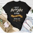 Best Mom Ever Mother's Day For Abigail Name Women T-shirt Unique Gifts