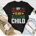 My Daughter In Law Is My Child Father Kid Family Junenth Women T-shirt Unique Gifts