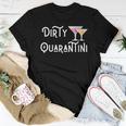 Dirty Quarantini Quarantine Martini Women T-shirt Unique Gifts