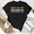 Dont Say Desantis Anti Liberal Florida Say Gay Lgbtq Pride Women T-shirt Unique Gifts