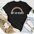 Dont Say Desantis Rainbow Lgbt Pride Anti Desantis Women T-shirt Unique Gifts