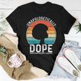 European History Teacher Unapologetically Dope Pride Af Women T-shirt Crewneck Unique Gifts