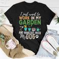 Gardening Dog Lover Gardener Garden Pet Gift Plants Women T-shirt Funny Gifts