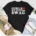 Girls Love My Autism Swag | Girls Love My Swag Funny Autism Women T-shirt Funny Gifts