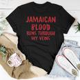 Jamaican Blood Runs Through My Veins Novelty Sarcastic Word Women T-shirt Funny Gifts