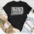 Be Kind To Animals Rescue Dogs Cats And Other Animals Women T-shirt Unique Gifts